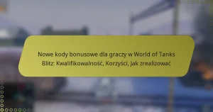 featured-image-nowe-kody-bonusowe-dla-graczy-w-world-of-tanks-blitz-kwalifikowalnosc-korzysci-jak-zrealizowac